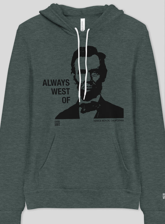 Unisex: Venice Beach Always West of Lincoln Pullover Hoodie - Heather Forest